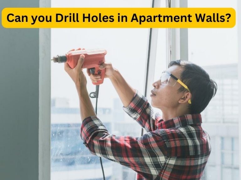 Can you Drill Holes in Apartment Walls
